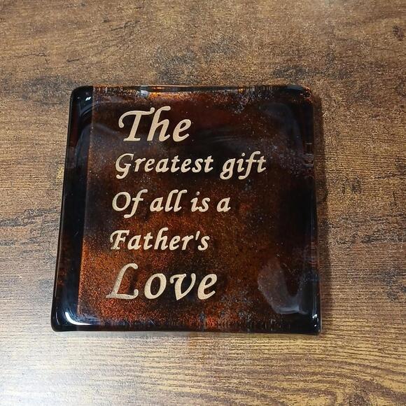 Other - Vintage 6x6" Paperweight, 3lbs, The Greatest Gift Of All Is A Father's Love, Dad
